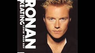 Ronan Keating  Lovin Each Day  2001 [upl. by Ignatz]