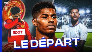 Pourquoi Marcus Rashford DOIT QUITTER Manchester United [upl. by Ecadnak]