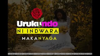 💓URUKUNDO NI INDWARA By MAKANYAGA Abdul  Best karahanyuze Love song [upl. by Nycila]