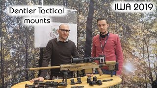 Dentler tactical mounts  Optics Trade IWA 2019 report [upl. by Eimile]