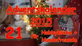 Adventskalender 21 Türchen Hund Gewürze Kochen Sonnentor Zauber der Gewürze [upl. by Waine]