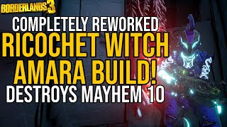 AMARA CRUSHES MAYHEM 10 GAMESAVE  Ricochet Witch Amara Build  Borderlands 3 [upl. by Woody]