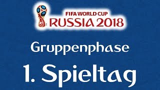 WMTipps 2018 Russland 1Spieltag [upl. by Tally]