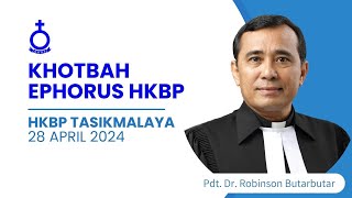 Khotbah Minggu Kantate 28 April 2024  Pdt Dr Robinson Butarbutar  Ephorus HKBP [upl. by Geerts]