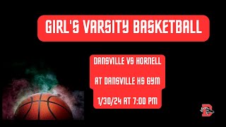 Dansville Varsity Girls vs Hornell Basketball [upl. by Gnolb]