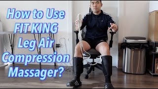 How to Use FIT KING Leg Air Compression Massager [upl. by Ledniahs536]