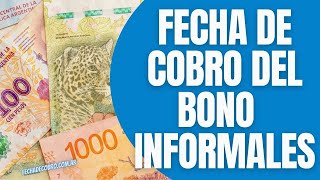 Fecha de Cobro del Bono para Trabajadores Informales en NOVIEMBRE [upl. by Eimrots447]