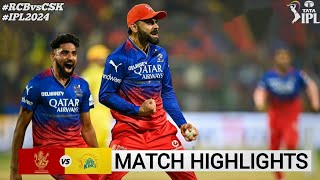 RCB vs CSK 68th Match IPL 2024 Highlights  IPL Highlights 2024  Cricket ipl 2024 highlights today [upl. by Yart37]