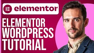 Elementor WordPress Tutorial For Beginners Full Guide [upl. by Carmita12]