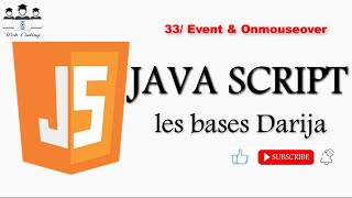 webcoding JS 33 Les bases de Javascript Event onmouseover [upl. by Mota584]