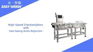 HighSpeed Checkweighers with Two Swing Arms Rejection [upl. by Yojal]