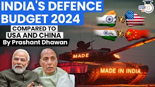 INDIAS DEFENCE BUDGET 2024  Big Disappointment  Compared to USA and China  By Prashant Dhawan [upl. by Fai]