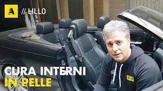 CURA per lauto  Come pulire e rinnovare gli interni in pelle [upl. by Iliak]