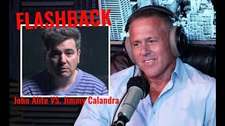 When John Alite BURIED Jimmy Calandra  FLASHBACK [upl. by Pickering661]