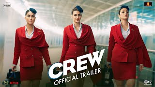 Crew  Trailer  Tabu Kareena Kapoor Khan Kriti Sanon Diljit Dosanjh Kapil Sharma  March 29 [upl. by Pardo]