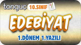 10Sınıf Edebiyat 1Dönem 1Yazılıya Hazırlık 📑 2024 [upl. by Wina]