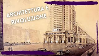 Architettura e Rivoluzione 🎨  Larchitettura sovietica negli anni Trenta [upl. by Intyrb]