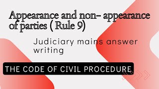 Appearance and non appearance of parties  CPC  Mains Answer writing  Judiciary exam [upl. by Young]