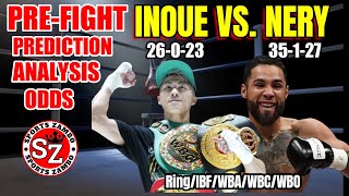 Inoue vs Nery Undisputed Fight  Plus 3 World title fights  Prefight Analysis [upl. by Etteneg225]