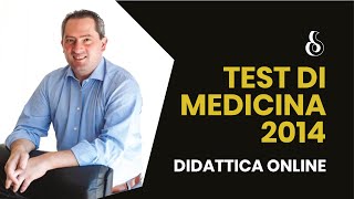 Test Medicina 2014  Commento quesiti di LOGICA e CULTURA [upl. by Nosrej]