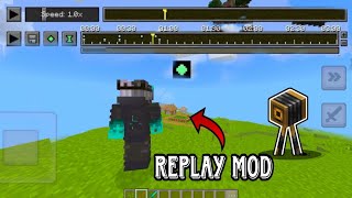 REPLAY MOD FOR MCPE 12070 SUPPORT IN 119 AND OLD PHONE🚀NotHarshu [upl. by Rezal]