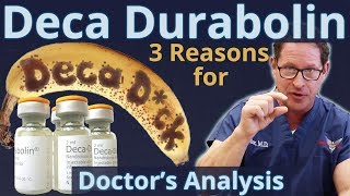 Deca Durabolin  3 Reasons for quotDeca Dckquot  Doctor’s Analysis of Side Effects amp Properties [upl. by Barta31]