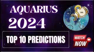 Aquarius Horoscope 2024  Top 10 Annual Yearly Forecast Predictions Aquarius 2024 [upl. by Anitsrik620]