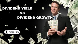 Dividends Demystified Dividend Yield vs Dividend Growth Rate [upl. by Arihas]