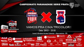 APUCARANA FUTSAL X PARANA CLUBE FUTSAL  CAMPEONATO PARANAENSE SERIE PRATA [upl. by Lanrev]