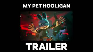 MY PER HOOLIGAN NEW TRAILER LAUNCH 🐰newgame mypethooligan [upl. by Dahsar]