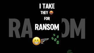 Ransom lyrics [upl. by Tiffi701]