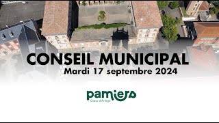 Conseil municipal PAMIERS  Mardi 17 septembre 2024 [upl. by Theodosia]