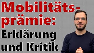 Mobilitätsprämie Für WEN Wie HOCH und GUT [upl. by Ethelstan]