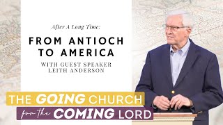 From Antioch to America  with guest speaker Leith Anderson [upl. by Kostival]