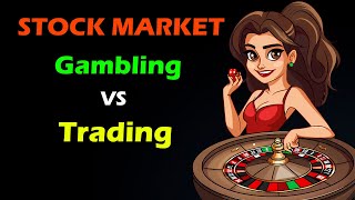 Stock market is Gambling or trading with logical and fundamental knowledge [upl. by Micheal]