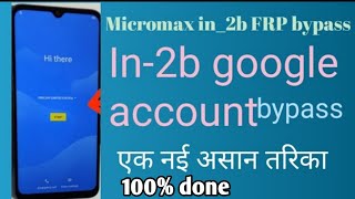 Micromax In2b frp bypass android 11Google account Bypass [upl. by Cida924]