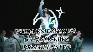 KUBI PRODUCENT FT BAMBIFUKAJSTRXC WODA KSIĘŻYCOWA CENZURABEZ PRZEKLEŃSTW [upl. by Hachman134]