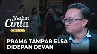 SUASANA HANCUR Devan Pasang Badan Melawan Prama  IKATAN CINTA  EPS1365 45 [upl. by Capps648]