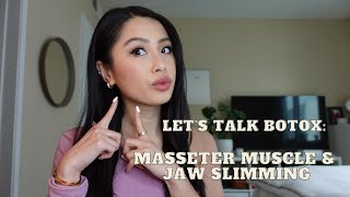 Let’s Talk Botox Masseter Muscle and Jaw Slimming TMJ  6 Month Update [upl. by Dorehs]