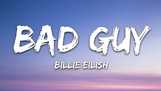 Billie Eilish  bad guy Lyrics [upl. by Zetrauq]