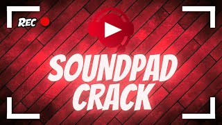 Soundpad Crack Free  Install All Sounds No Limit  Free Download [upl. by Brooke]