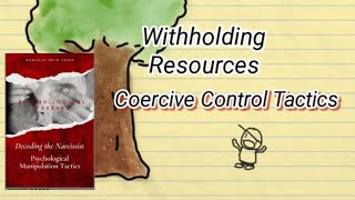 Coercive Control Tactics Withholding Resources devaluation narcissist coercivecontrol [upl. by Nnilsia]