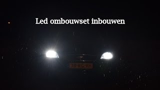 Led Dimlicht Ombouwset Monteren  Inbouwen [upl. by Okihsoy]