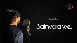 sainyara we original  the amplifier music  the ram pandey  musicmania new [upl. by Griffiths]