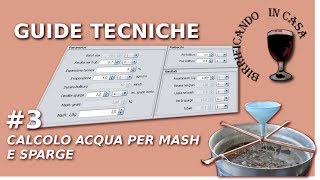 Calcolo acqua per mash e sparge [upl. by Edahs]