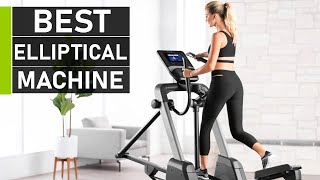 Top 10 Best Elliptical Machine for Home Workout [upl. by Edualcnaej631]