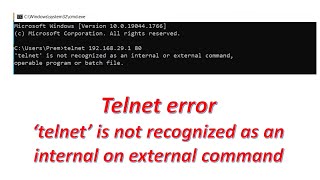 telnet is not recognized as an internal on external command  Windows [upl. by Oconnor544]