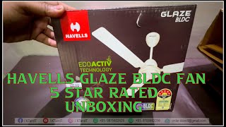 Havells GLAZE BLDC FAN unboxing havellsindia bldcfan havells ktandt safetyfirst electrical [upl. by Melvina994]