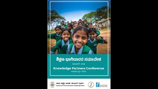 Knowledge Partners Conference Kalaburagi 2024 Kannada [upl. by Llehsram]