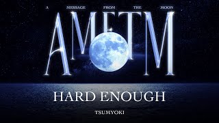 Tsumyoki  Hard Enough  Official Audio  AMFTM [upl. by Phillie]